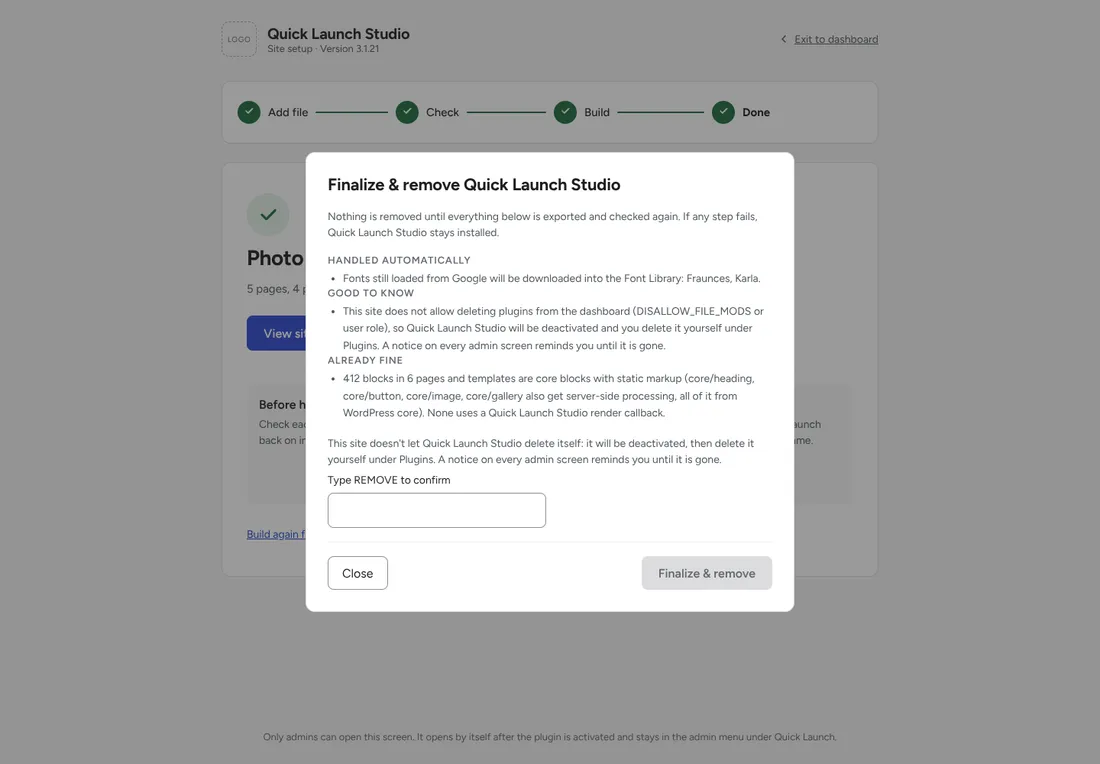 Finalize & remove: the checks before Quick Launch Studio is removed